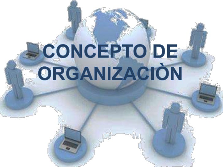 que es organizacion