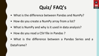 why numpy is the foundation of python data analysis... Foundations of Data Pre-Processing and Numerical Analysis Using Pandas ...
