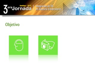 Objetivo
 