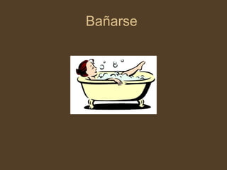 Ba ñarse  