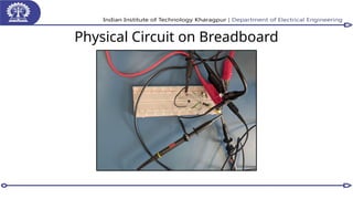 Physical Circuit on Breadboard
 