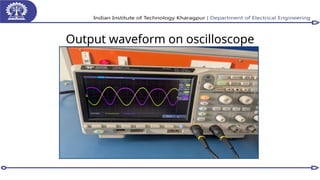 Output waveform on oscilloscope
 