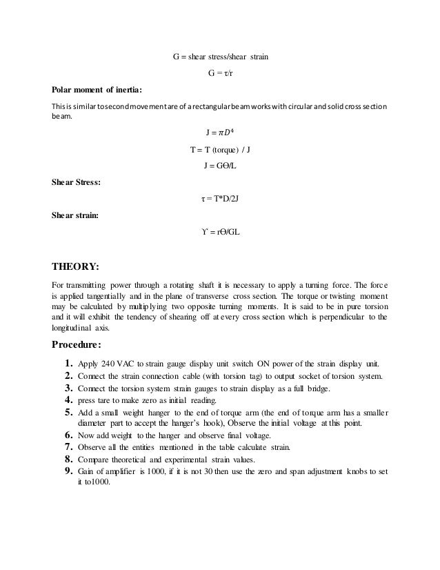 To show how to connect and use shear torque strain gauges to measure