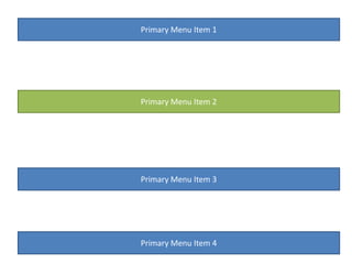 Primary Menu Item 1Primary Menu Item 2Primary Menu Item 3Primary Menu Item 4