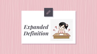 Expanded
Definition
 
