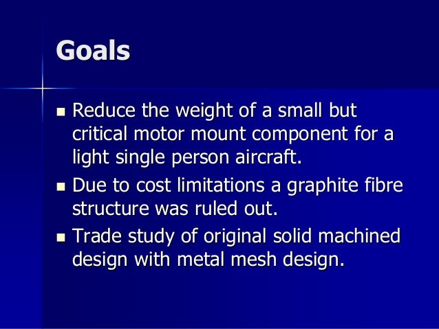 Expanded metal weight reduction