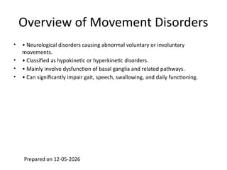 Expanded_Movement_Disorders_Neurology.pptx