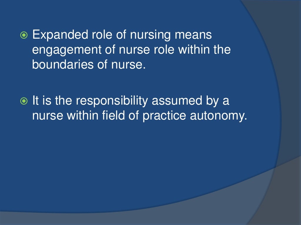 Expanded role of nurses