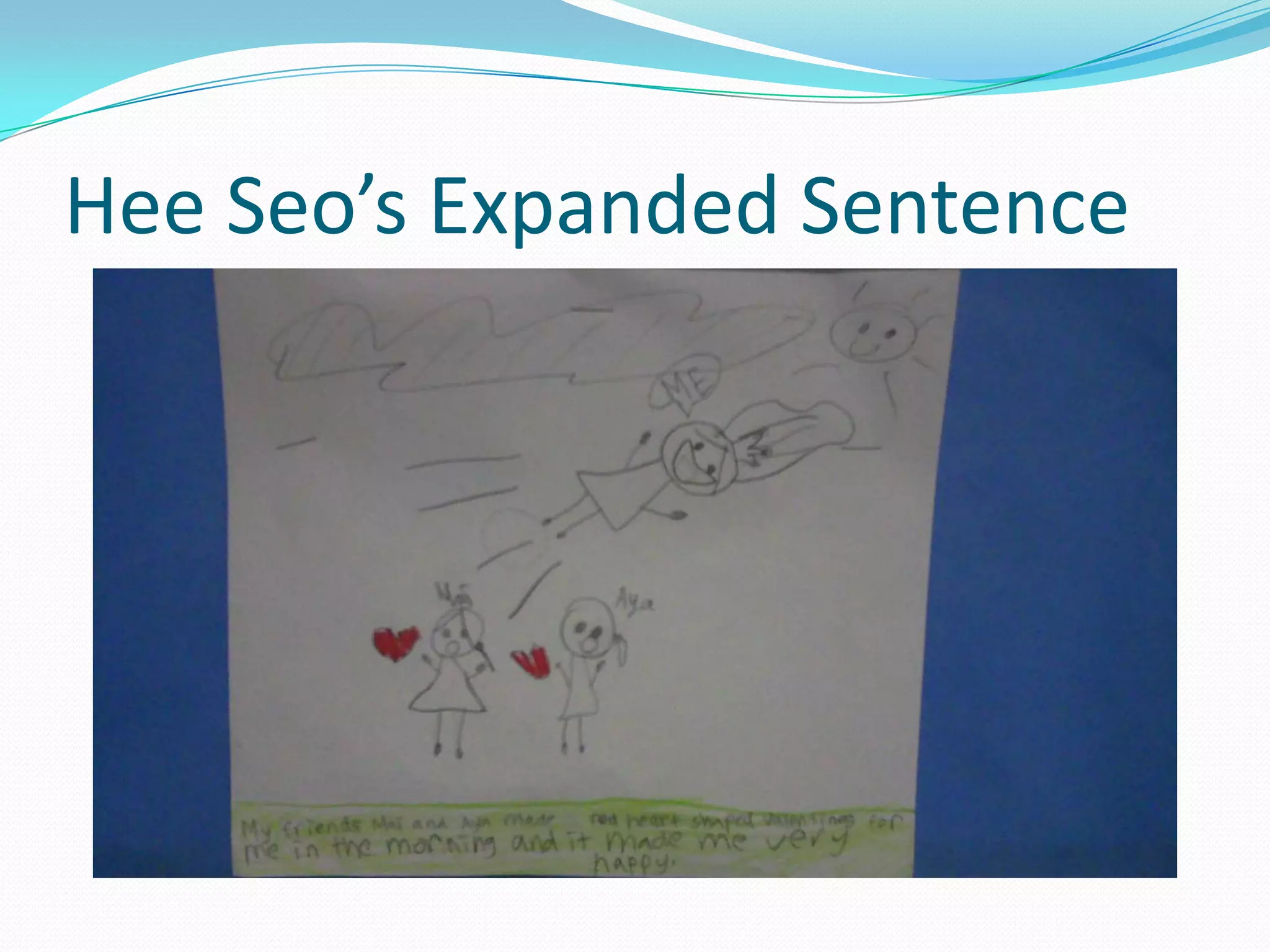 Hee Seo’s Expanded Sentence