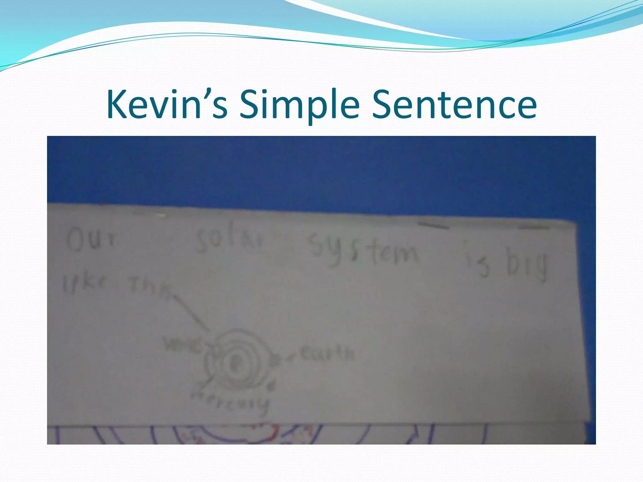 Kevin’s Simple Sentence