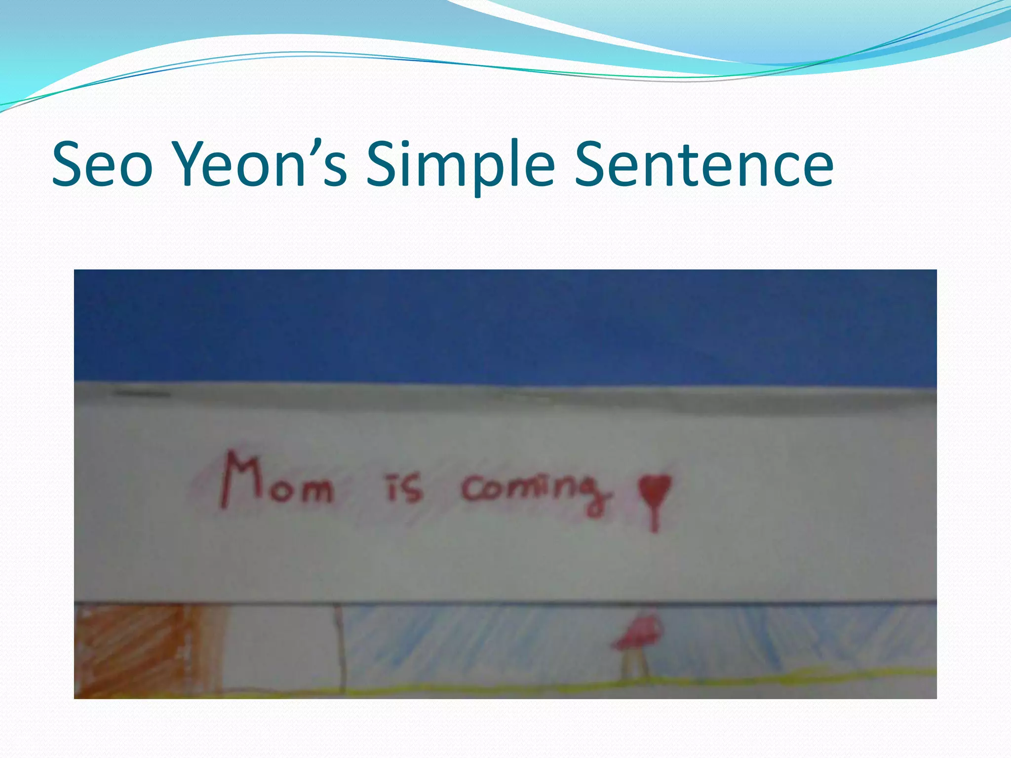 Seo Yeon’s Simple Sentence