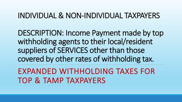 EXPANDED WITHHOLDING TAXES.pptx