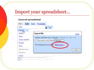 Import your spreadsheet… 