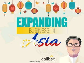 Expanding business in Asia: Creating More Business Investments