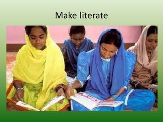 Make literate
 