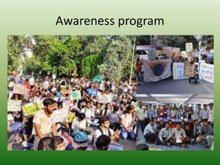 Awareness program
 