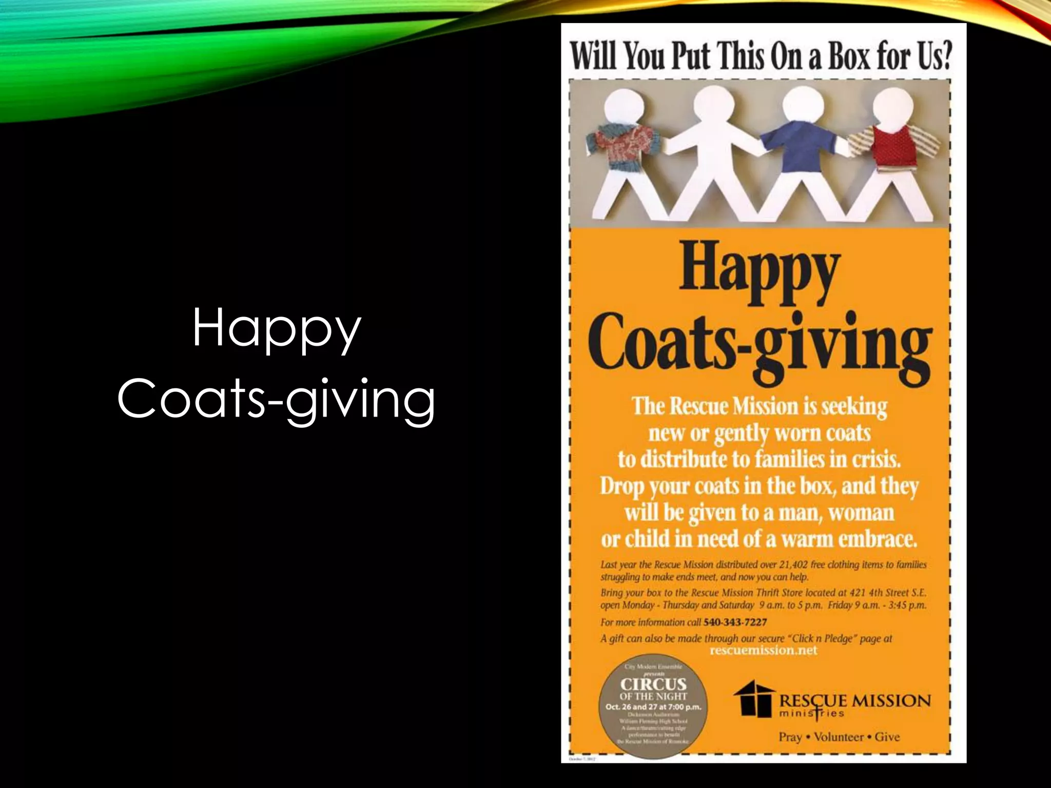 Happy
Coats-giving

 