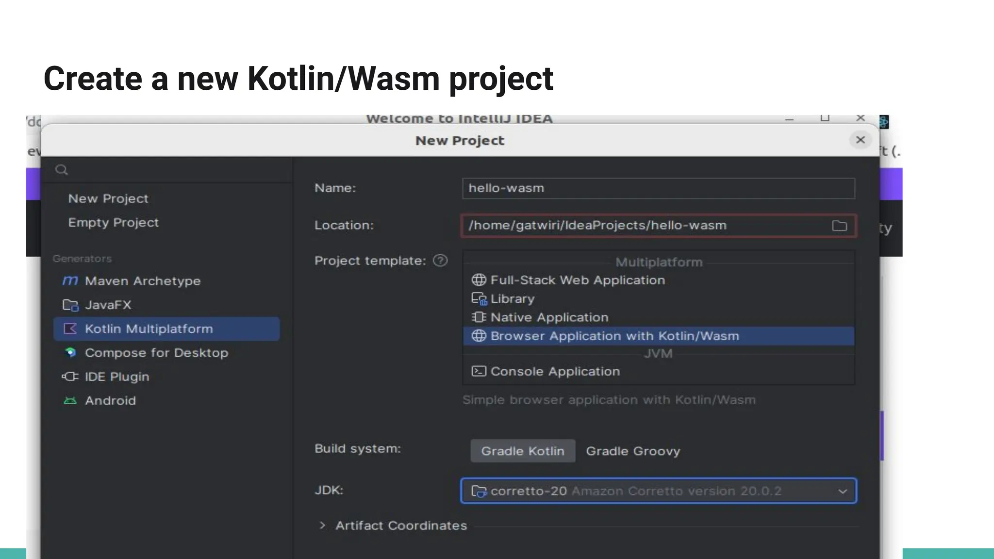 Create a new Kotlin/Wasm project
 