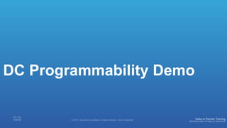 DC Programmability Demo
 
