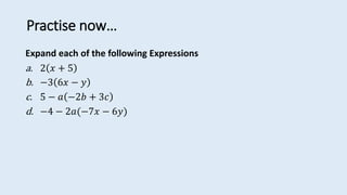 Expansion and Factorisation of Algebraic Expressions 2.pptx