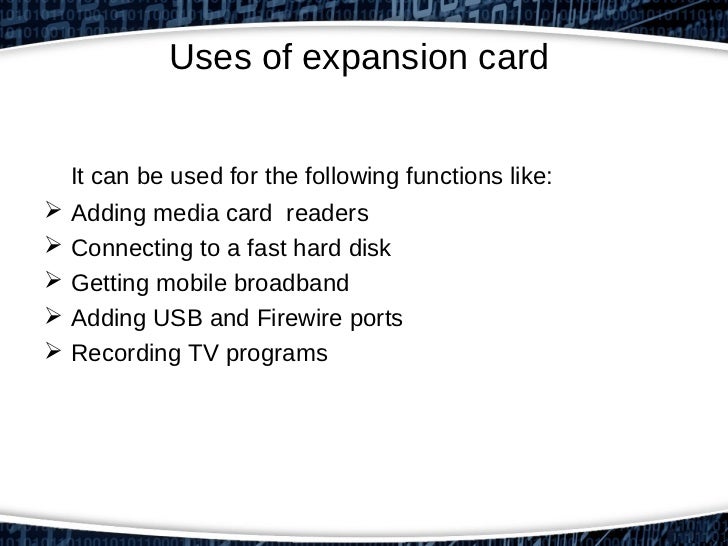 Expansion cardsits Origin and Uses