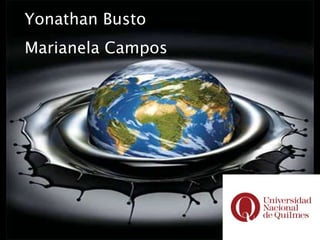 Yonathan Busto
Marianela Campos
 