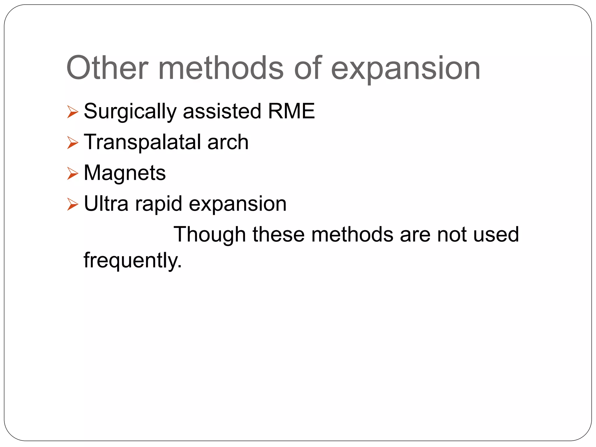 Expansion in orthodontics | PPTX