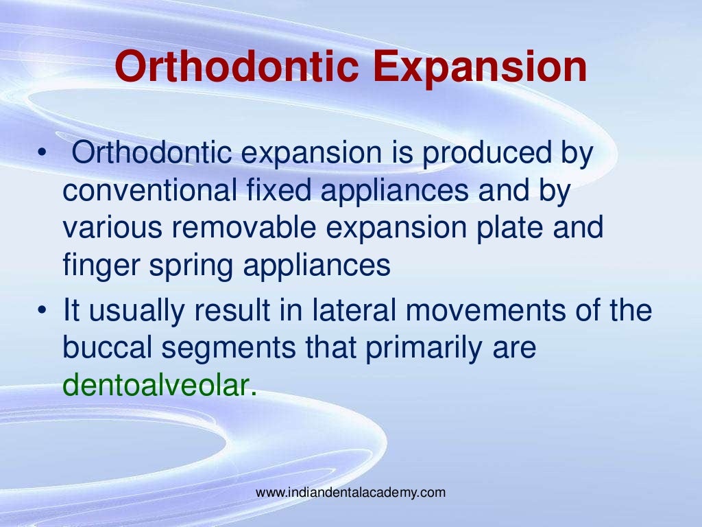 Expansion in orthodontics,/certified fixed orthodontic courses by Ind…