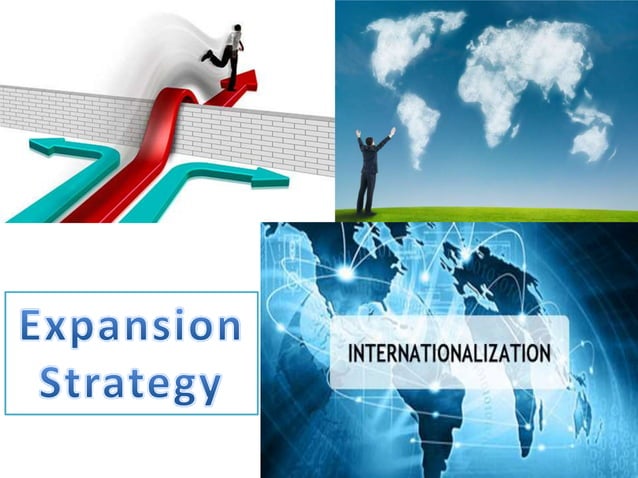 Expansion Strategy through Internationalization | PPT