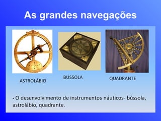As grandes navegações 