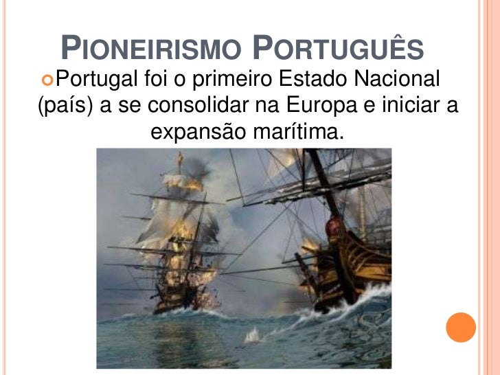 Cite Um Fator Técnico Para O Pioneirismo De Portugal