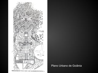 Plano Urbano de Goiânia
 