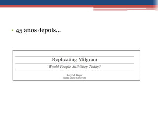 • 45 anos depois...
 