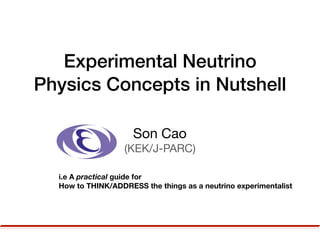 Experimental Neutrino Physics Concepts in Nutshell | PPT