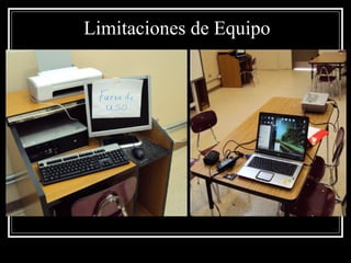 Limitaciones de Equipo 