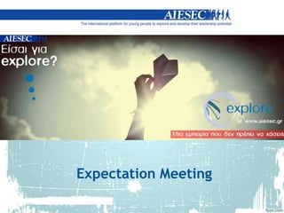 Expectation Meeting
 