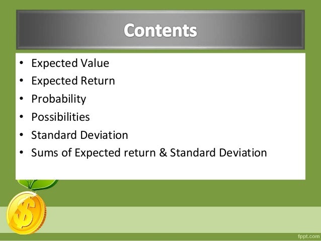 random variable and expected average return Understand random variables and probability distributions 11 reported on tax return discrete the expected value, or mean, of a random variable. random variable and expected average return Understand random variables and probability distributions 11 reported on tax return discrete the expected value, or mean, of a random variable.