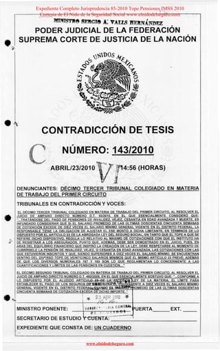 www.elnidodelseguro.com
Expediente Completo Jurisprudencia 85-2010 Tope Pensiones IMSS 2010
Cortesia de El Nido de la Segu...