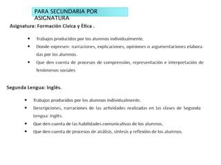 PARA SECUNDARIA POR
ASIGNATURA
 