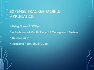 Expense Tracker Mobile Application Using Flutter and SQLite for Offline ...