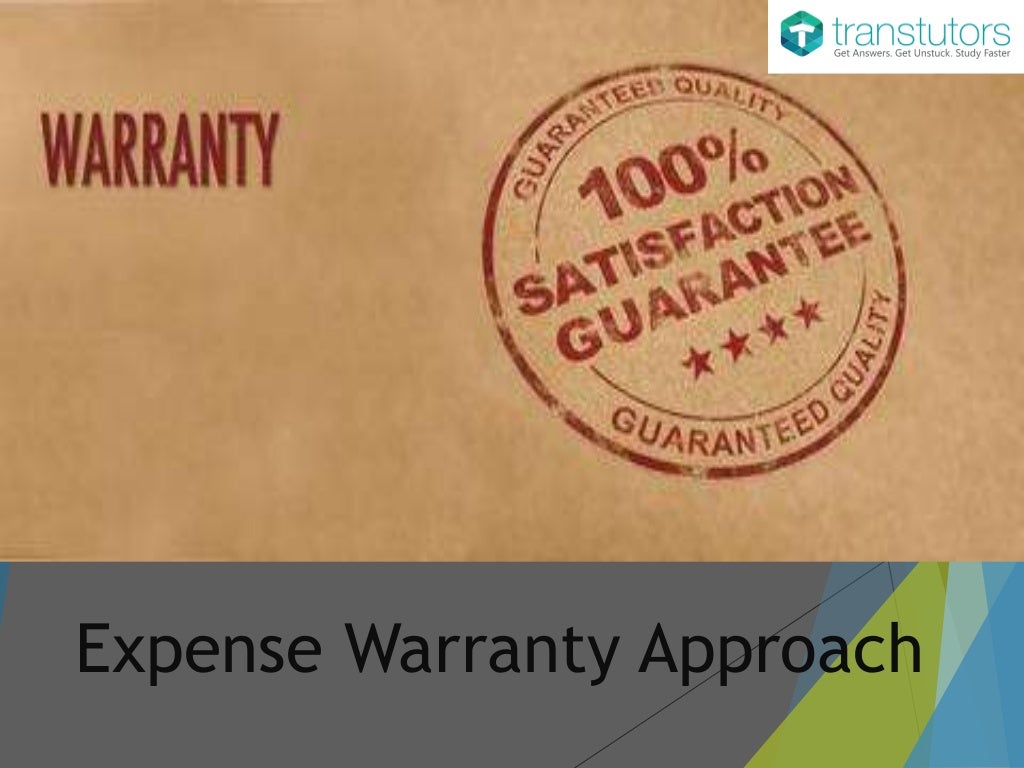 Expense Warranty Approach Accounting