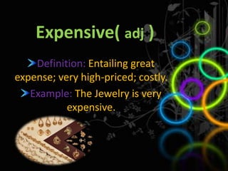 Expensive beautiful | PPT