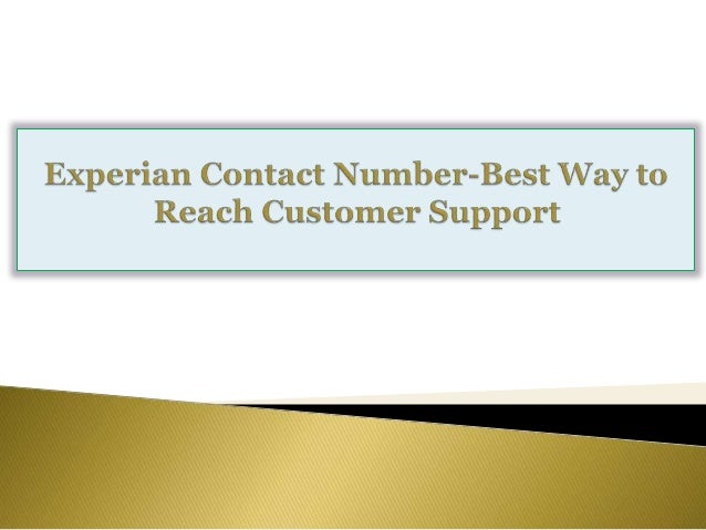 experian contact number best way to reach customer support experian contact