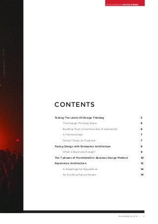 FROMHEREON WHITE PAPER
3FROMHEREON.COM |
Testing The Limits Of Design Thinking			 5
	 The Design Thinking Wave			 6
	 Buil...