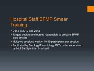 Experience in BFMP Management in Serology/Parasitology Unit, Pathology ...