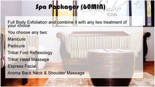 Experience our spa