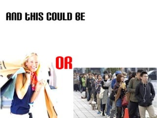 And this could be


          or
 