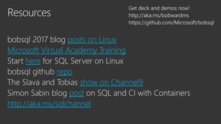 posts on Linux
Microsoft Virtual Academy Training
here
repo
show on Channel9
post
http://aka.ms/sqlchannel
 