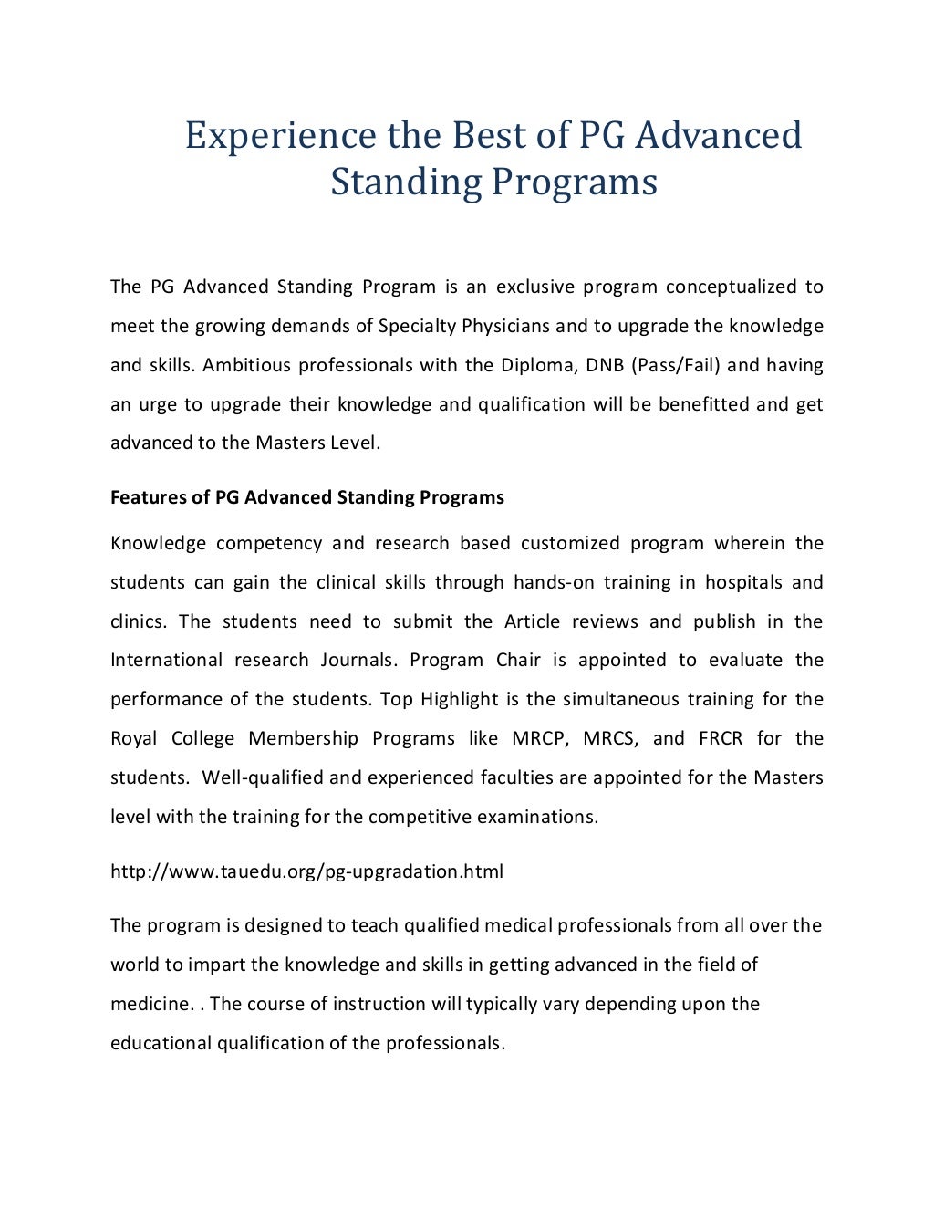 Experience the best of pg advanced standing programs