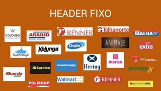 made with keynote by andrew haskin
HEADER FIXO
 